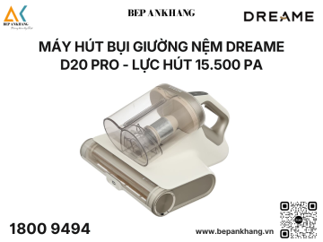 Máy hút bụi đệm giường Dreame D20 Pro - Lực hút 15500 Pa